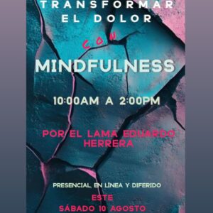 Tranformar el Dolor con Mindfulness (en línea/diferido)