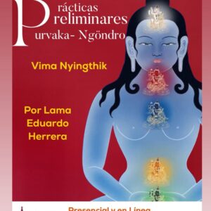 Prácticas Preliminares Purvaka - Ngöndro